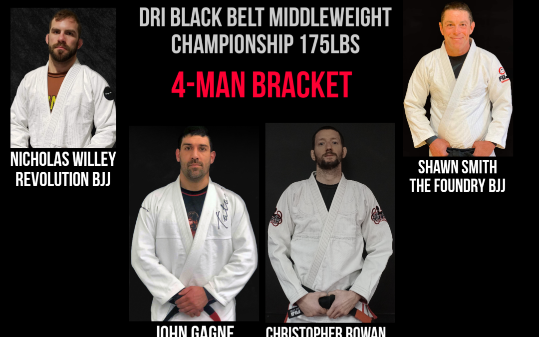 DRI4 Black belt middleweight bracket fight card